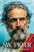 Zdjęcie Św. Piotr. Biografia ilustrowana - Wołów