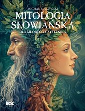 Zdjęcie Mitologia słowiańska dla młodego czytelnika - Szczawnica