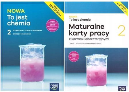 NOWA To jest chemia 2. Podręcznik. Liceum i technikum. Zakres rozszerzony. Edycja 2024