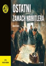 Zdjęcie Ostatni zamach na Hitlera (audiobook) - Środa Śląska