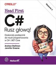 Zdjęcie C#. Rusz głową! wyd. 5 - Kamień Krajeński
