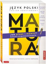 Zdjęcie MATURA. Język polski. JAK PISAĆ I MÓWIĆ? Sztuka argumentowania - Stargard