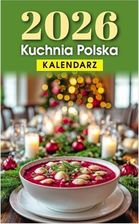 Zdjęcie Kalendarz 2026 B7 zdzierak Kuchnia Polska - O-press - Łódź