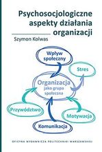 Zdjęcie Psychosocjologiczne aspekty działania organizacji. - Gdynia