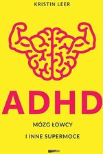 Zdjęcie ADHD Mózg łowcy i inne supermoce (wydanie specjalne) - Stąporków