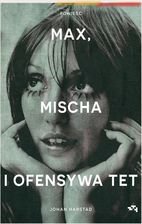 Zdjęcie Max, Mischa i ofensywa Tet - Kąty Wrocławskie