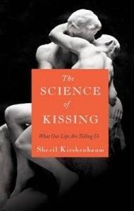 The Science of Kissing: What Our Lips Are Telling Us