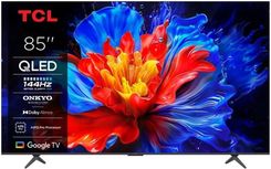 Zdjęcie Telewizor QLED TCL 85P81K 85" 4K - Muszyna