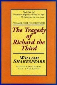 The Tragedie of Richard the Third: Applause First Folio Editions