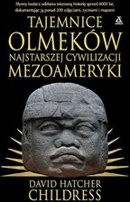 Zdjęcie Tajemnice Olmeków - David Hatcher Childress [KSIĄŻKA] - Szczebrzeszyn