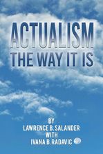 Zdjęcie Actualism - The Way It Is - Lawrence B. Salander [KSIĄŻKA] - Żyrardów