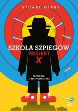 Zdjęcie Szkoła szpiegów. Projekt X - Góra