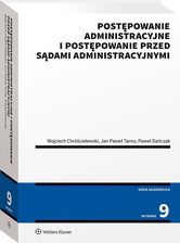 Zdjęcie Postępowanie administracyjne i postępowanie przed sądami administracyjnymi [PRZEDSPRZEDAŻ] - Pniewy