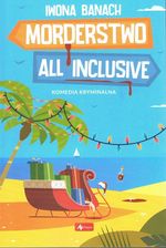 Zdjęcie Morderstwo all inclusive - Tychy