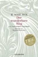 Zdjęcie Der wunderbare Weg: Eine neue spirituelle Psychologie. Vorw. v. Thorwald Dethlefsen - Dziwnów