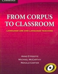 From Corpus to Classroom Language Use and Language Teaching