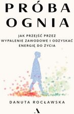 Zdjęcie Próba ognia - Łódź