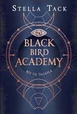 Zdjęcie Bój się światła. Black Bird Academy. Tom 2 (e-book) - Atrakcyjne ceny HITÓW. Czytaj z przyjemnością.. - Ropczyce