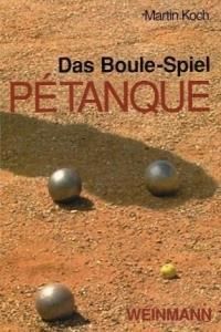 Das Boule Spiel Petanque Die Faszination Der Eisenkugeln Literatura Obcojezyczna Ceny I Opinie Ceneo Pl