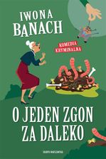 Zdjęcie O jeden zgon za daleko Iwona Banach - Wąchock