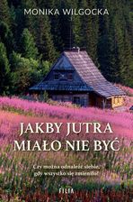 Zdjęcie Jakby jutra miało nie być - Rypin