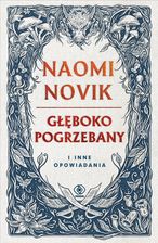 Zdjęcie Głęboko pogrzebany i inne opowiadania - Piaseczno