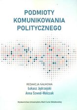 Zdjęcie Podmioty komunikowania politycznego - Warszawa
