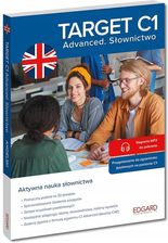 Zdjęcie Angielski. Target C1. Advanced. Słownictwo - Praca zbiorowa - Bisztynek