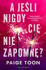 Zdjęcie A jeśli nigdy cię nie zapomnę? - Ciechocinek