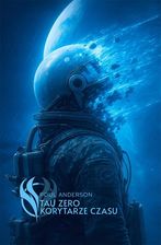 Zdjęcie Tau Zero Korytarze czasu - Tarnobrzeg