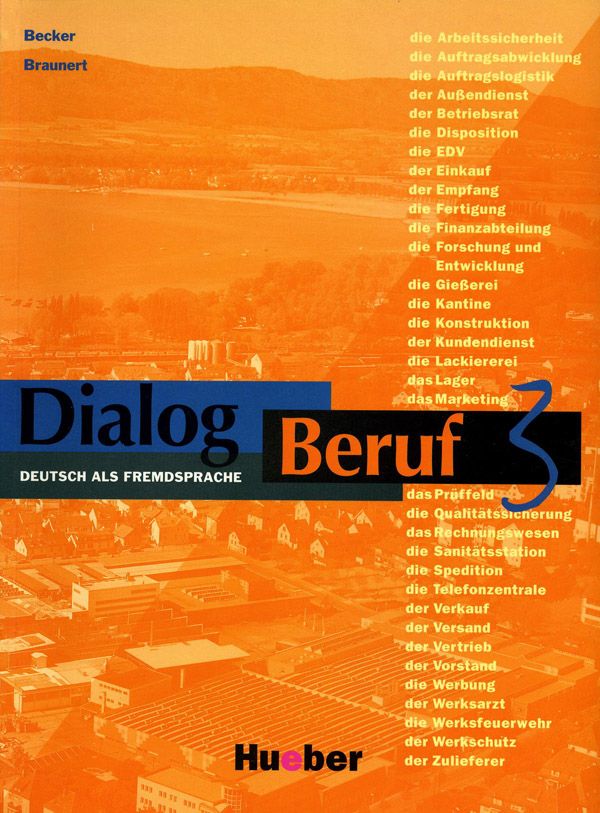 Dialog book. Dialog Beruf 2 Kursbuch. Dialog Beruf 2 Arbeitsbuch. Dialog Beruf 3 Arbeitsbuch. Dialog Beruf Starter Kursbuch.