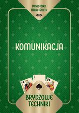 Zdjęcie Brydżowe techniki. Komunikacja - David Bird Marc Smith, Marc Smith [KSIĄŻKA] - Barcin