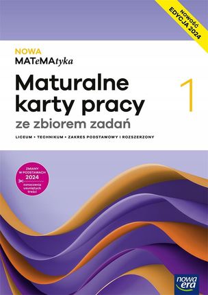 Nowa Matematyka 1 maturalne karty pracy zakres podstawowy rozszerzony EDYCJA 2025 - Karolina Wej, Dorota Ponczek [KSIĄŻKA]
