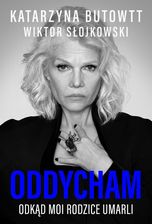 Zdjęcie Oddycham, odkąd moi rodzice umarli - Małomice