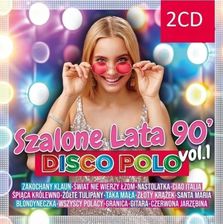 Zdjęcie Szalone lata 90 disco polo vol.1 - Maków Podhalański