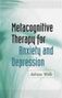 Zdjęcie Metacognitive Therapy for Anxiety and Depression - Władysławowo