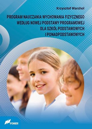 Program nauczania wychowania fizycznego według...