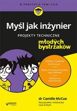 Zdjęcie Myśl jak inżynier. Projekty techniczne dla młodych bystrzaków - Lędziny