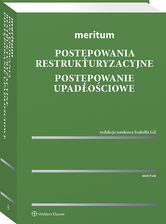 Zdjęcie Meritum. Postępowania restrukturyzacyjne. Postępowanie upadłościowe [PRZEDSPRZEDAŻ] - Tułowice