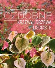 Zdjęcie Ozdobne krzewy i drzewa liściaste - Bronisław A. Szmit, Bronisław J. Szmit, Mynett M. - Tułowice