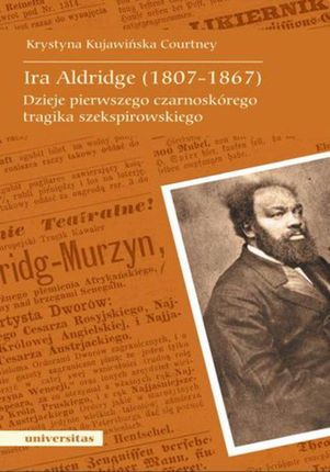 Ira Aldridge(1807-1867) (E-book)