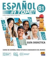 Zdjęcie ESPAÑOL A TOPE B1 - Guía didáctica - Głogów Małopolski
