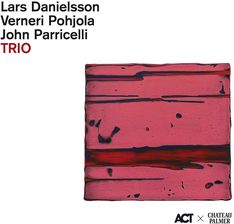 Zdjęcie Danielsson Lars/Verneri Pohjola/John Parricell - Trio/Palmer Edition II (CD) - Lędziny