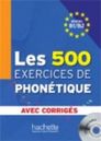 Zdjęcie Les 500 Exercises de Phonetiques B1/B2 Podręcznik +CD mp3 - Nieszawa