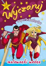 Zdjęcie Wyczaruj Superbohaterów. Malowanki Wodne - Pabianice