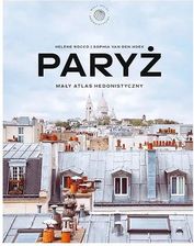 Zdjęcie Paryż. Mały atlas hedonistyczny - Helene Rocco - Bytom