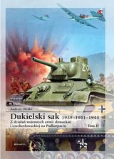 Zdjęcie Dukielski sak 1939-1941-1944 - Andrzej Olejko [KSIĄŻKA] - Tychy