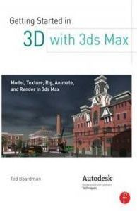 Getting Started in 3D with 3ds Max,
