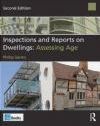 Inspections and Reports on Dwellings: Assessing Age,
