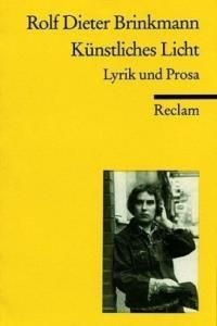 Künstliches Licht: Lyrik und Prosa. Hrsg. v. Genia Schulz